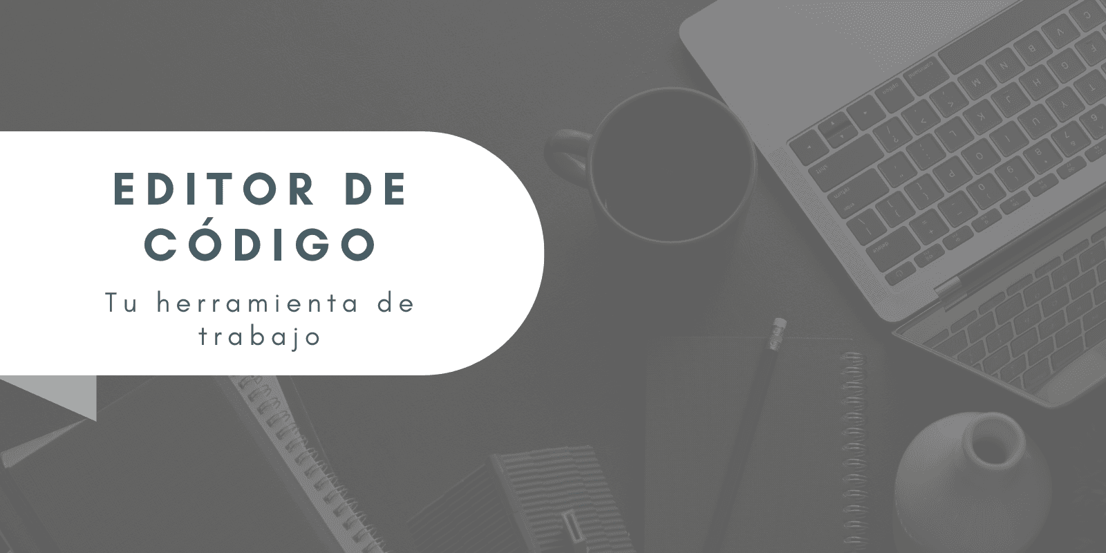 Optimiza tu entorno de desarrollo con las herramientas adecuadas