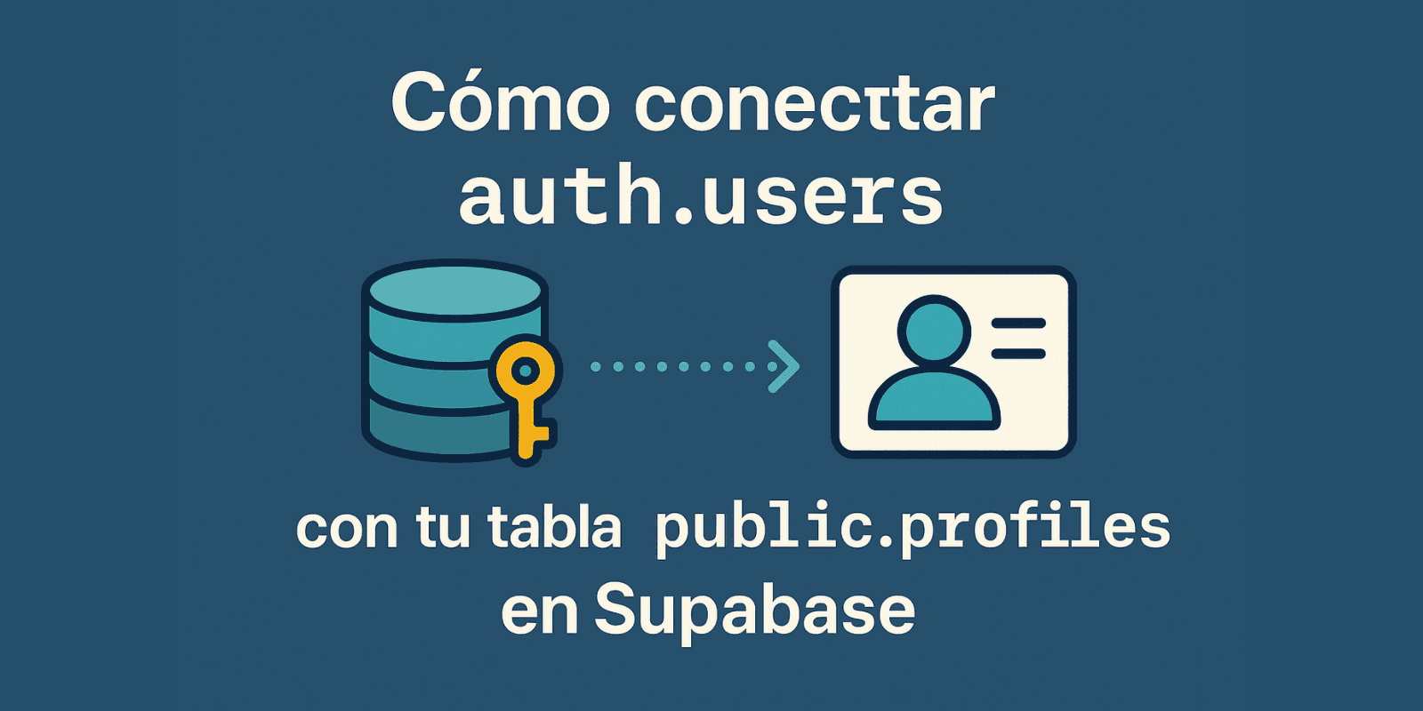 Cómo gestionar usuarios en Supabase